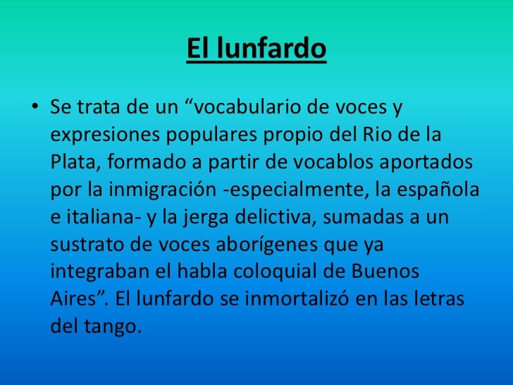 Lunfardo 3ºB Lengua