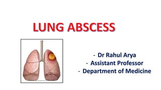 - Dr Rahul Arya
- Assistant Professor
- Department of Medicine
 