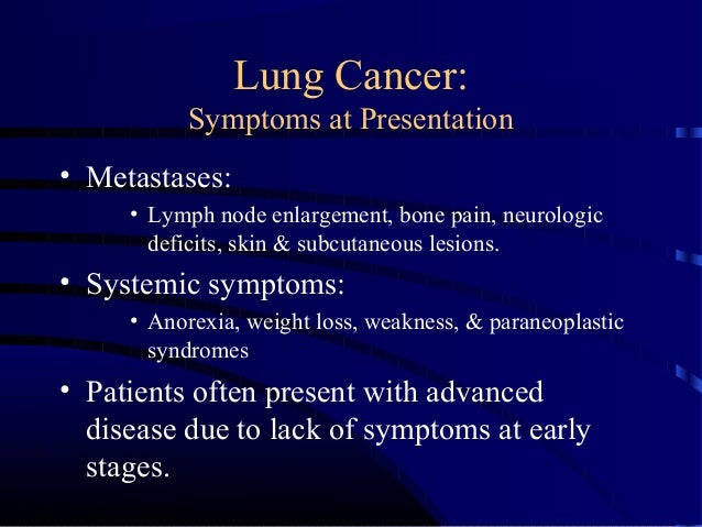 What are the symptoms of advanced lung cancer?