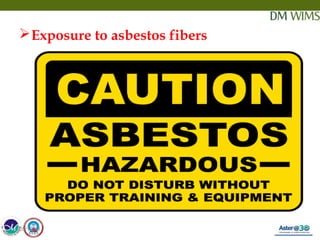 05/19/18 13
Exposure to asbestos fibers
05/19/18
 