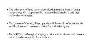 Classification and staging of Lung Cancer.pptx