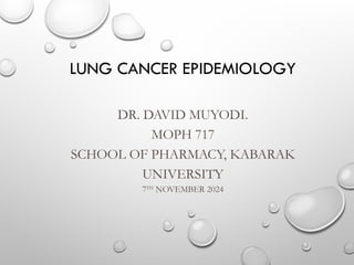 Lung cancer epidemiology and common features | PPT