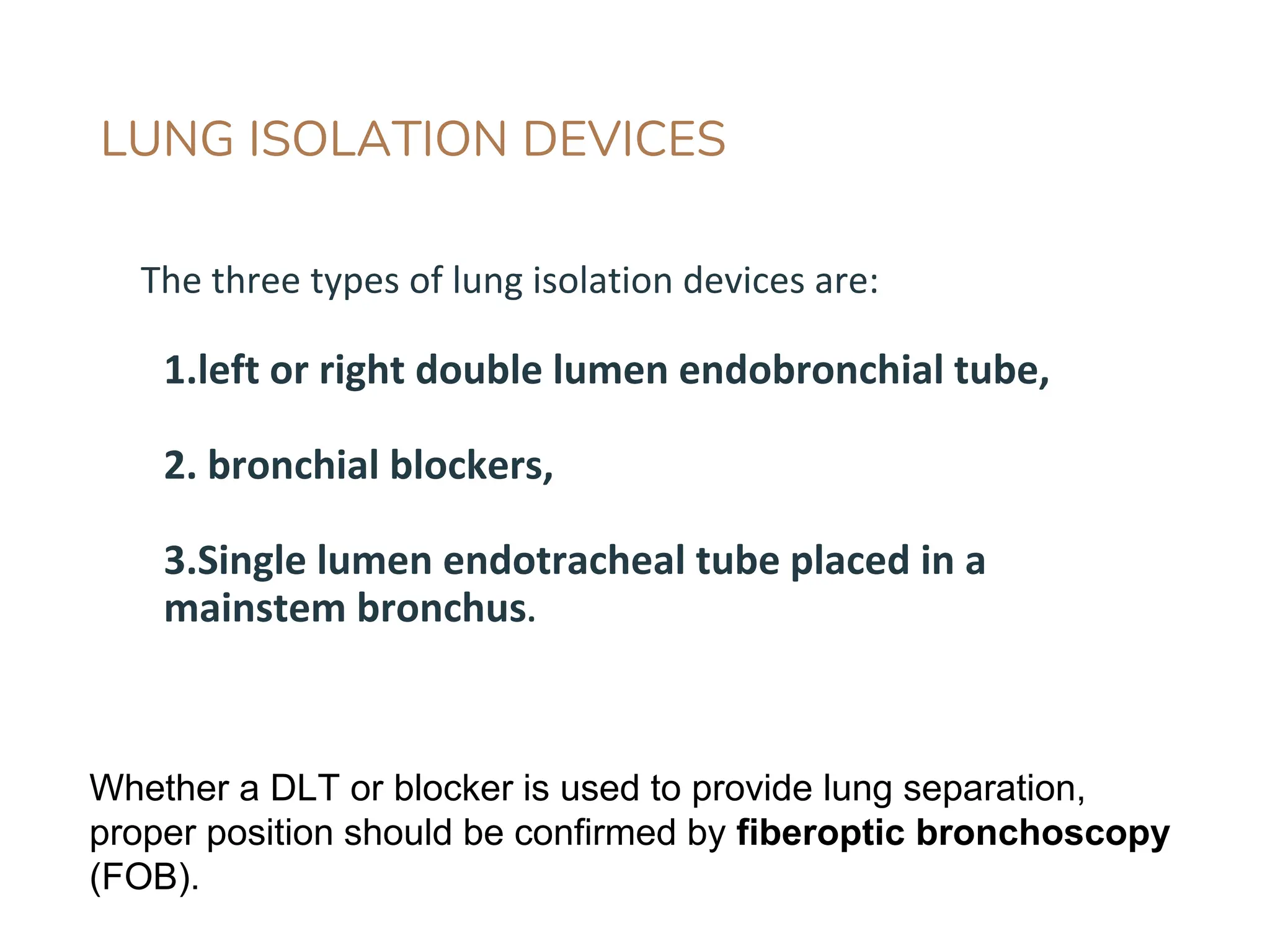 LUNG ISOLATION techniques and one lung ventilation | PPTX