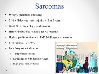 Sarcoma Mets management of lung mets | PPTX