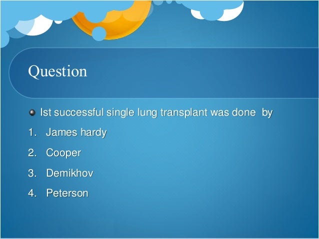 Lung transplantation Lung transplantation