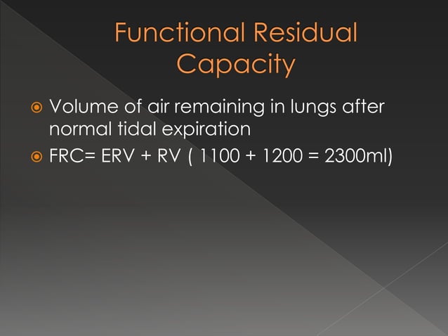 Normal Frc Lung volume and capacities | PPTX
