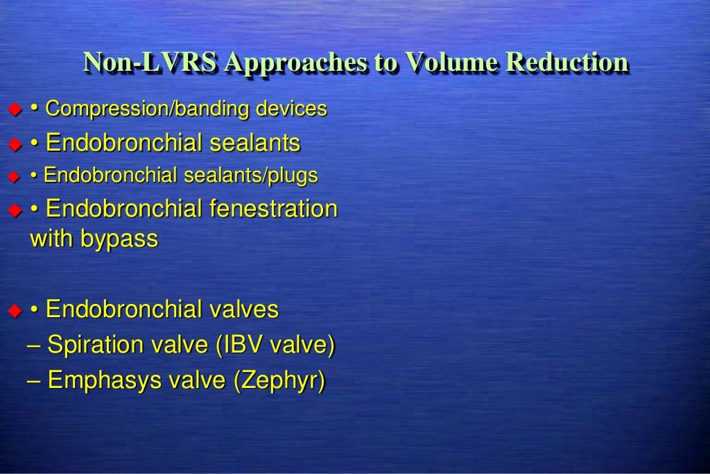 Lung volume reduction surgery