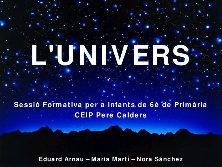 L Univers L Univers