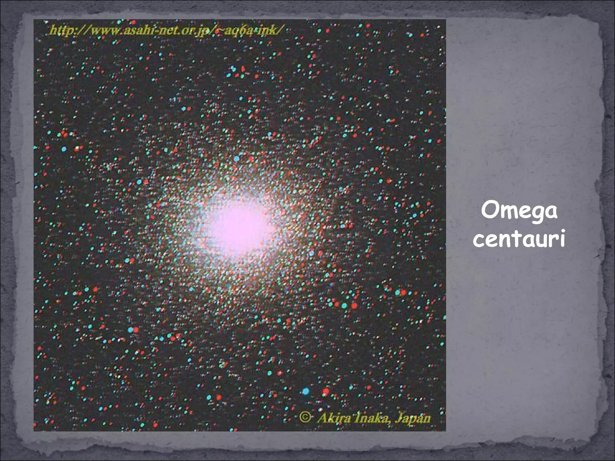 Omega
centauri
 