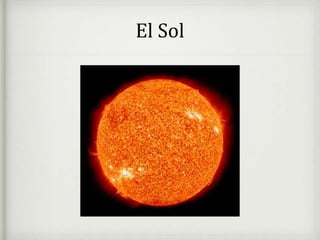 El Sol
 