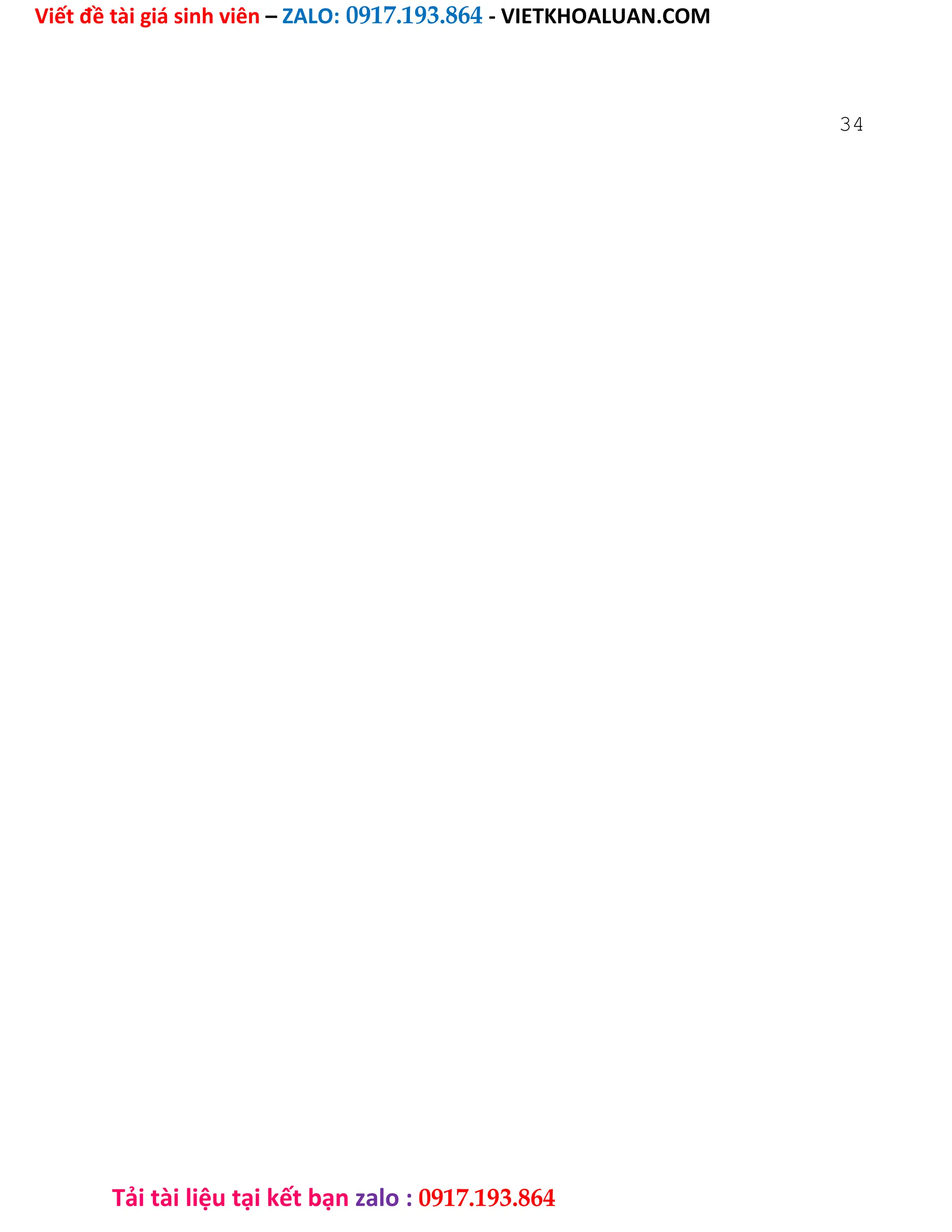 Viết đề tài giá sinh viên – ZALO: 0917.193.864 - VIETKHOALUAN.COM
Tải tài liệu tại kết bạn zalo : 0917.193.864
34
 