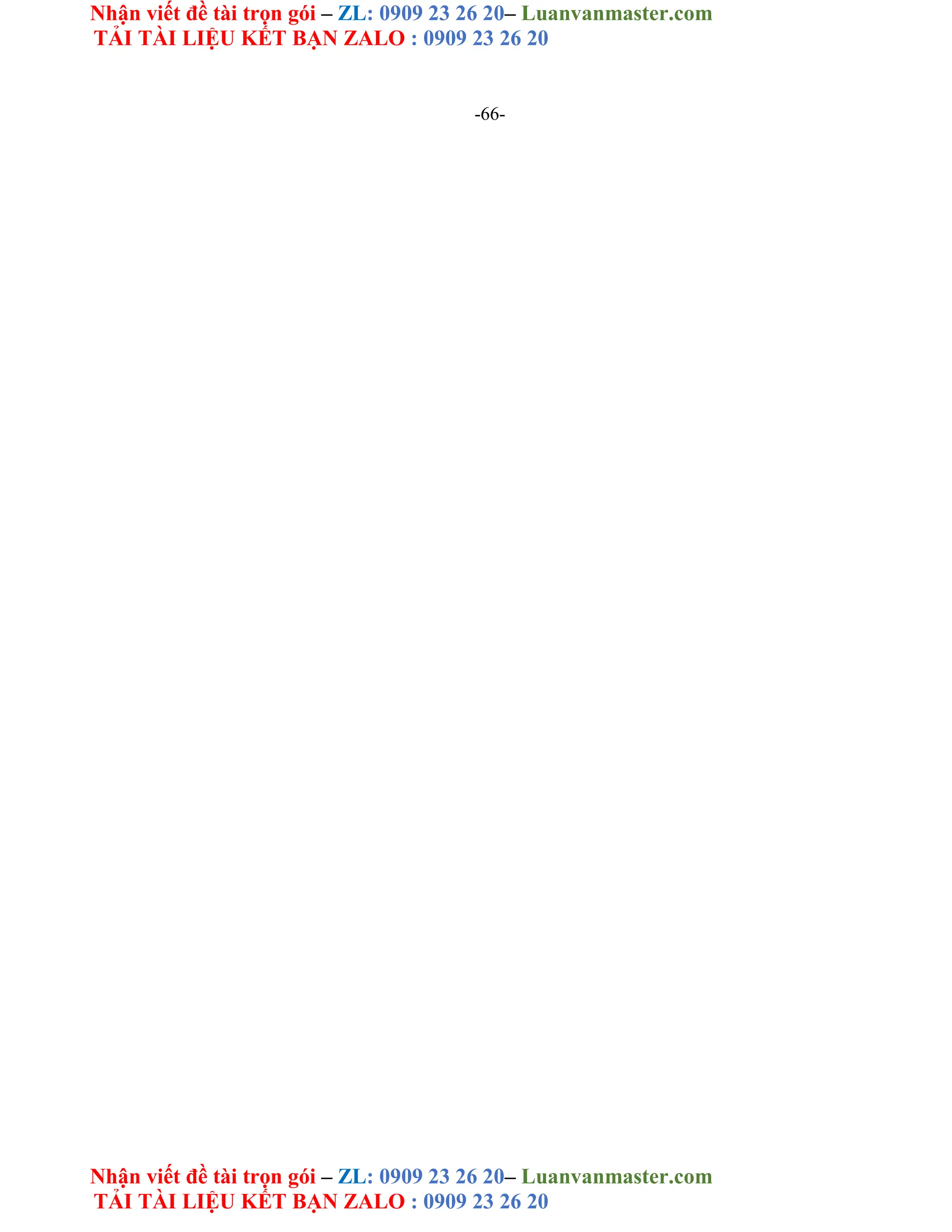 Nhận viết đề tài trọn gói – ZL: 0909 23 26 20– Luanvanmaster.com
TẢI TÀI LIỆU KẾT BẠN ZALO : 0909 23 26 20
Nhận viết đề tài trọn gói – ZL: 0909 23 26 20– Luanvanmaster.com
TẢI TÀI LIỆU KẾT BẠN ZALO : 0909 23 26 20
-66-
 