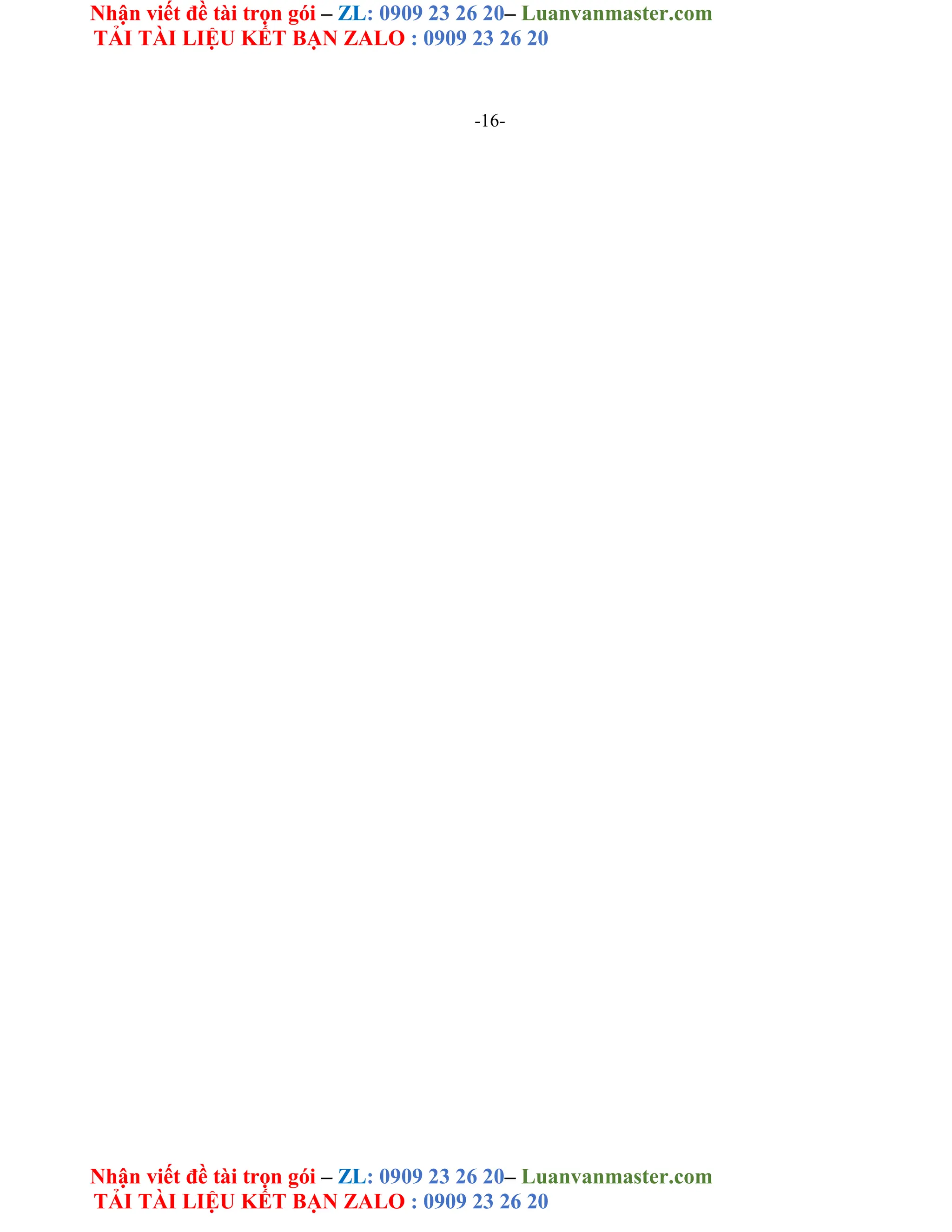 Nhận viết đề tài trọn gói – ZL: 0909 23 26 20– Luanvanmaster.com
TẢI TÀI LIỆU KẾT BẠN ZALO : 0909 23 26 20
Nhận viết đề tài trọn gói – ZL: 0909 23 26 20– Luanvanmaster.com
TẢI TÀI LIỆU KẾT BẠN ZALO : 0909 23 26 20
-16-
 