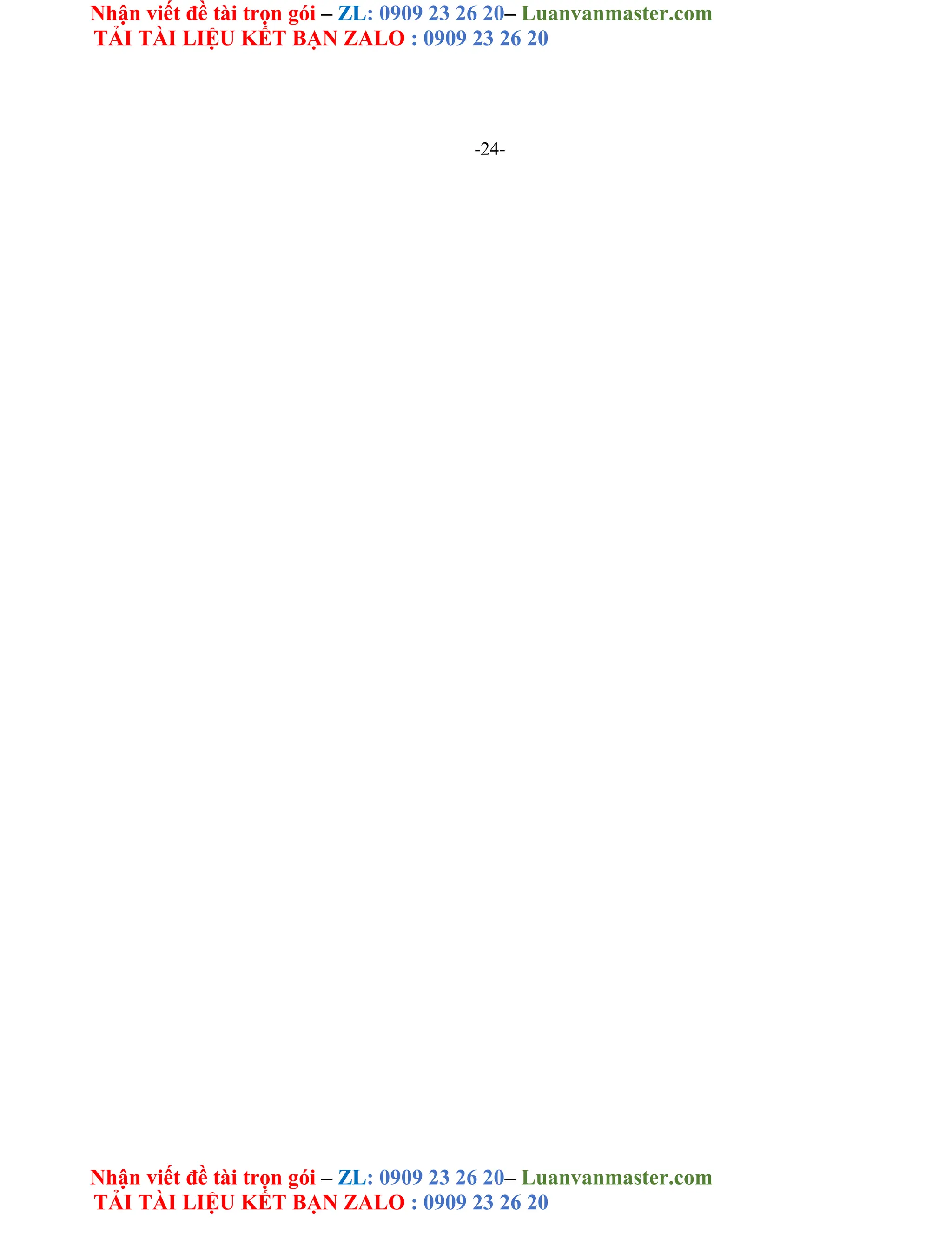 Nhận viết đề tài trọn gói – ZL: 0909 23 26 20– Luanvanmaster.com
TẢI TÀI LIỆU KẾT BẠN ZALO : 0909 23 26 20
Nhận viết đề tài trọn gói – ZL: 0909 23 26 20– Luanvanmaster.com
TẢI TÀI LIỆU KẾT BẠN ZALO : 0909 23 26 20
-24-
 