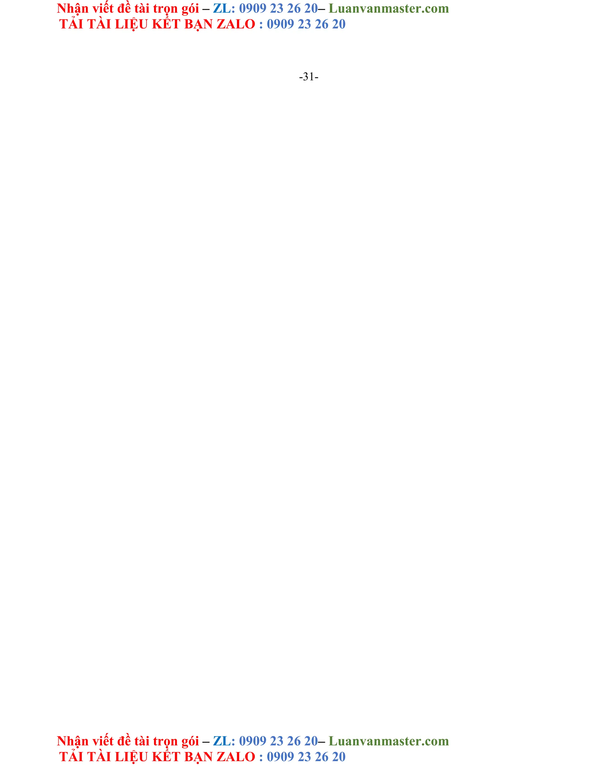 Nhận viết đề tài trọn gói – ZL: 0909 23 26 20– Luanvanmaster.com
TẢI TÀI LIỆU KẾT BẠN ZALO : 0909 23 26 20
Nhận viết đề tài trọn gói – ZL: 0909 23 26 20– Luanvanmaster.com
TẢI TÀI LIỆU KẾT BẠN ZALO : 0909 23 26 20
-31-
 