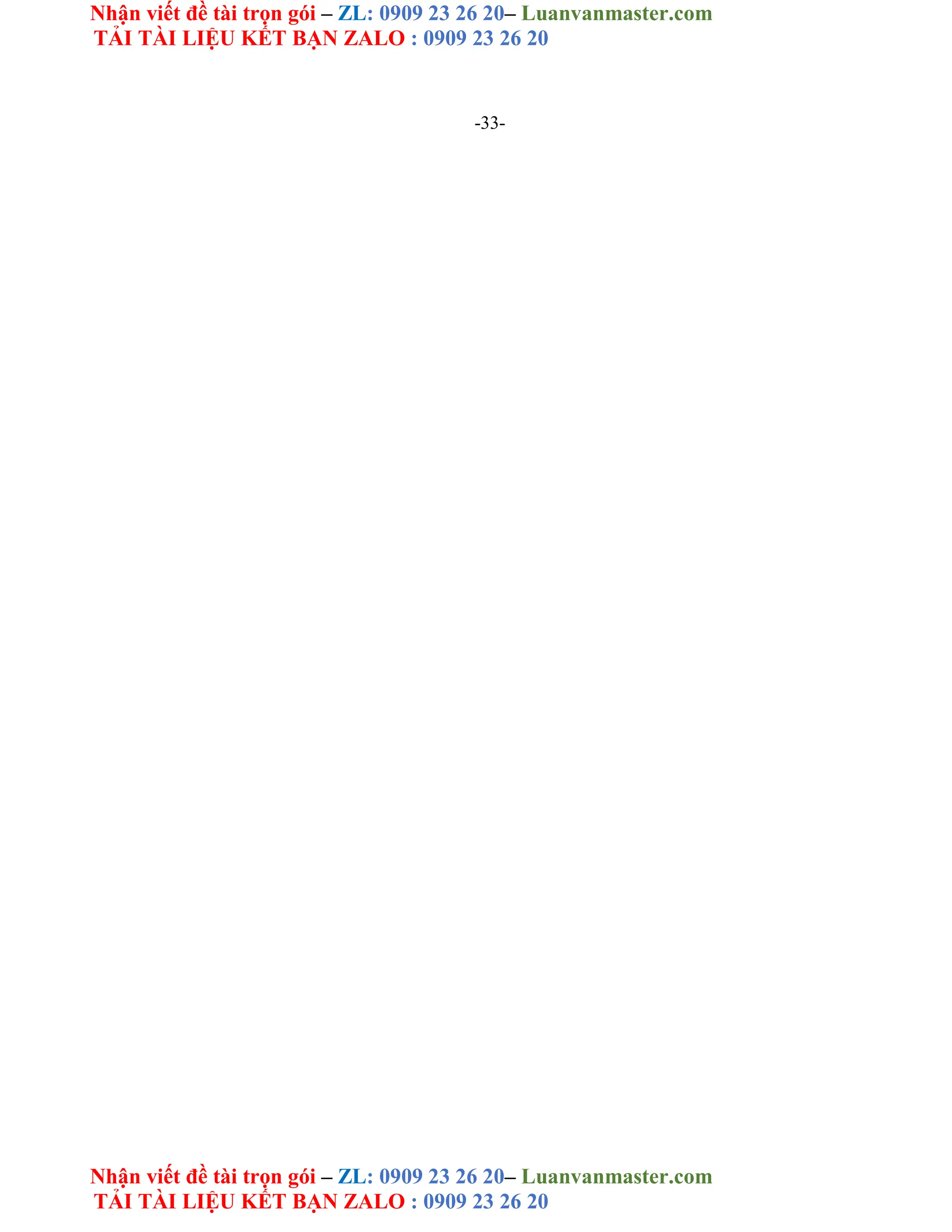 Nhận viết đề tài trọn gói – ZL: 0909 23 26 20– Luanvanmaster.com
TẢI TÀI LIỆU KẾT BẠN ZALO : 0909 23 26 20
Nhận viết đề tài trọn gói – ZL: 0909 23 26 20– Luanvanmaster.com
TẢI TÀI LIỆU KẾT BẠN ZALO : 0909 23 26 20
-33-
 