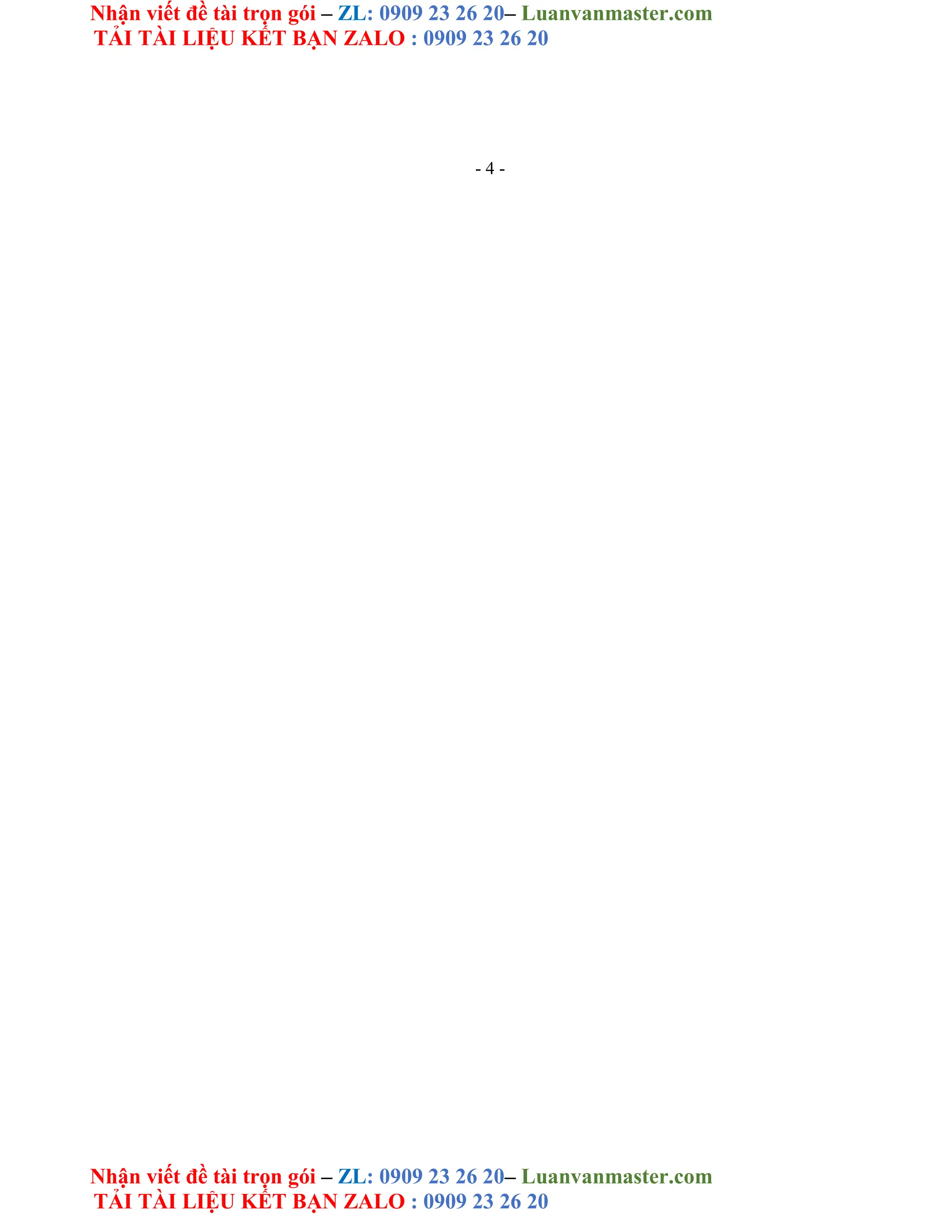 Nhận viết đề tài trọn gói – ZL: 0909 23 26 20– Luanvanmaster.com
TẢI TÀI LIỆU KẾT BẠN ZALO : 0909 23 26 20
Nhận viết đề tài trọn gói – ZL: 0909 23 26 20– Luanvanmaster.com
TẢI TÀI LIỆU KẾT BẠN ZALO : 0909 23 26 20
- 4 -
 