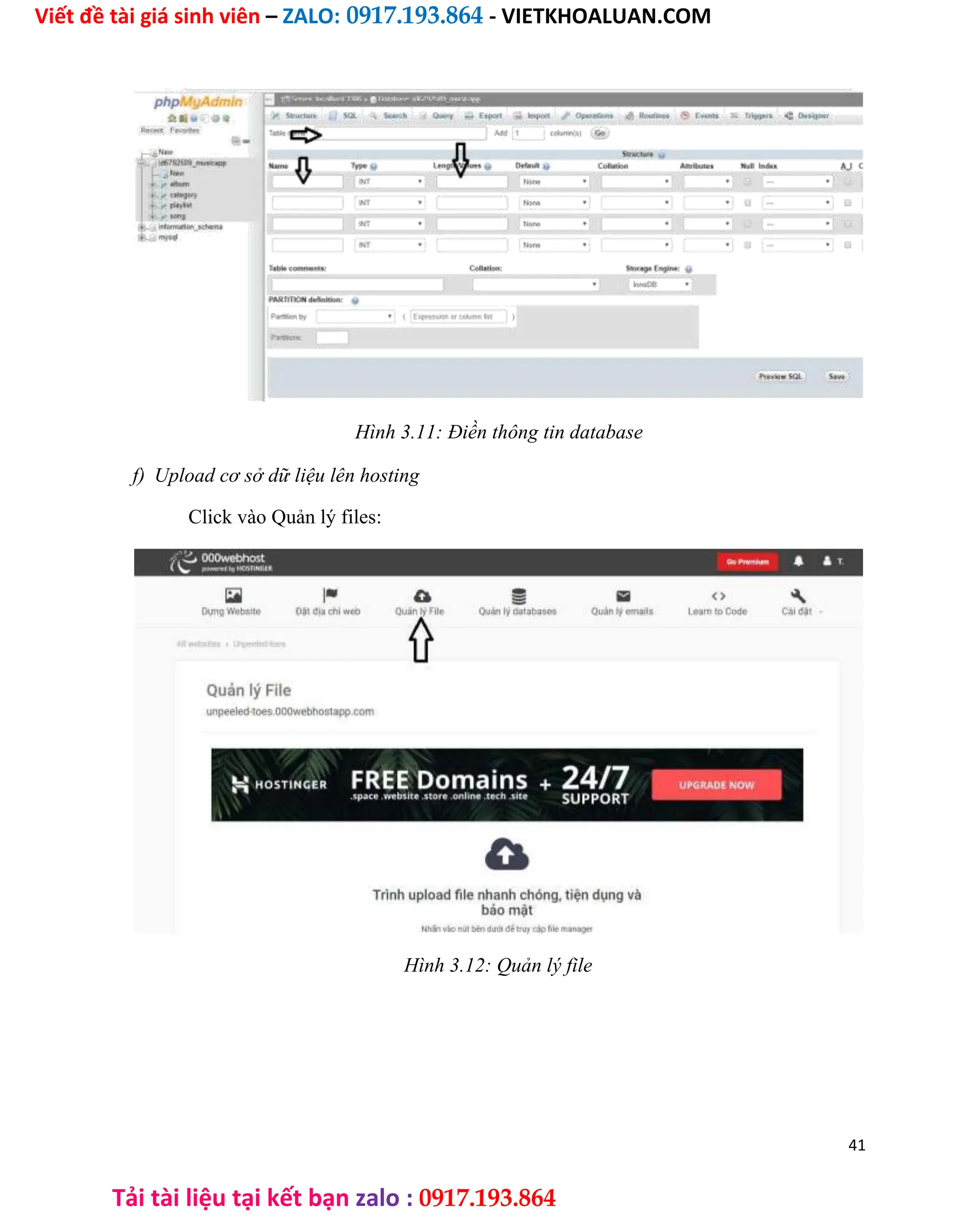 Viết đề tài giá sinh viên – ZALO: 0917.193.864 - VIETKHOALUAN.COM
Tải tài liệu tại kết bạn zalo : 0917.193.864
Hình 3.11: Điền thông tin database
f) Upload cơ sở dữ liệu lên hosting
Click vào Quản lý files:
Hình 3.12: Quản lý file
41
 
