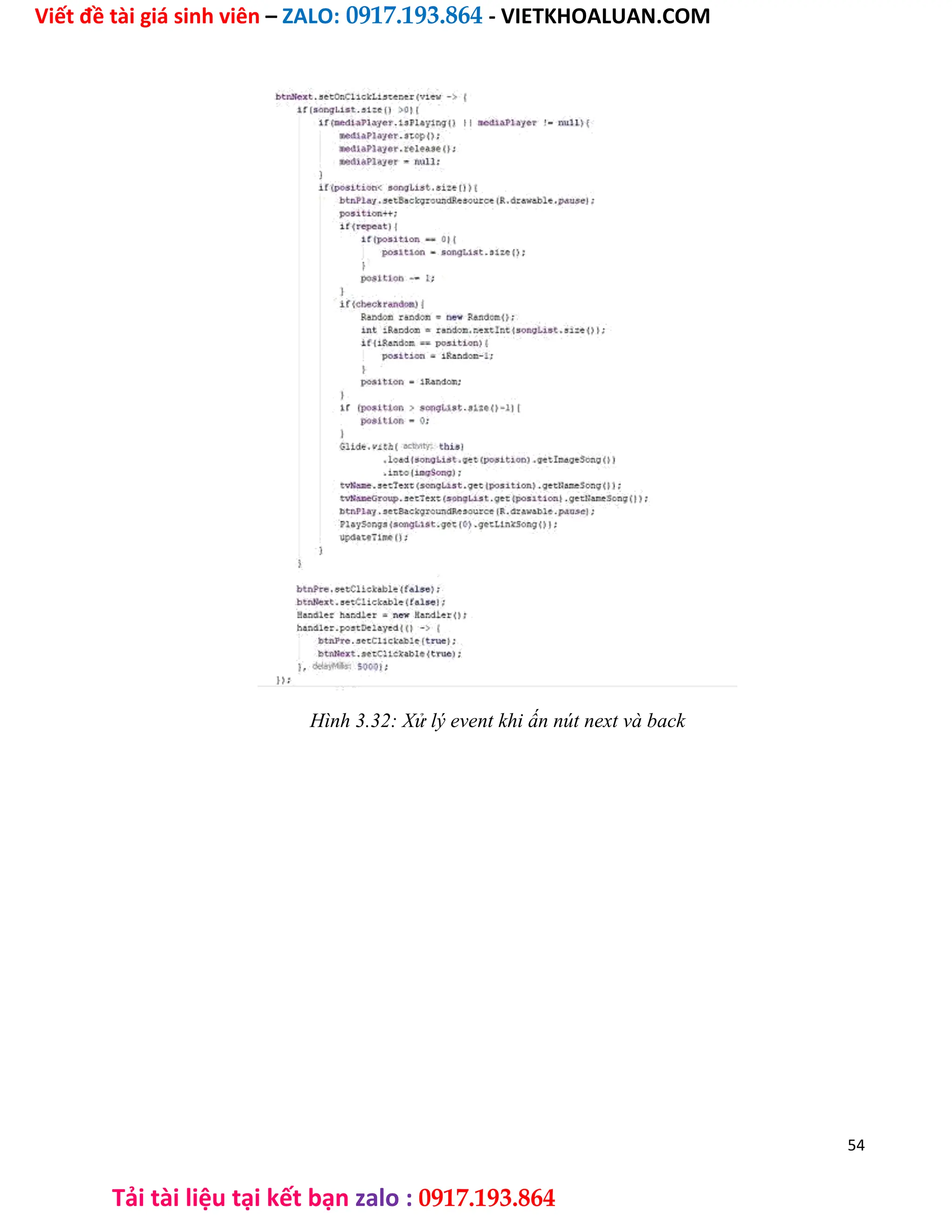 Viết đề tài giá sinh viên – ZALO: 0917.193.864 - VIETKHOALUAN.COM
Tải tài liệu tại kết bạn zalo : 0917.193.864
Hình 3.32: Xử lý event khi ấn nút next và back
54
 