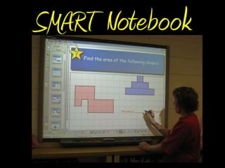 SMART Notebook
 