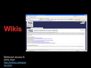 Retrieved January 8,
2010, from
http://lmitnsu.wikispac
es.com/
 