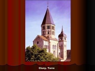 Cluny. TorreCluny. Torre
 