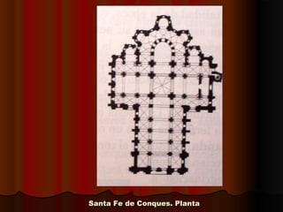 Santa Fe de Conques. PlantaSanta Fe de Conques. Planta
 