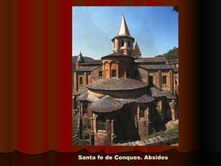 Santa fe de Conques. AbsidesSanta fe de Conques. Absides
 