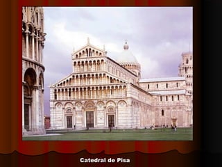 Catedral de PisaCatedral de Pisa
 