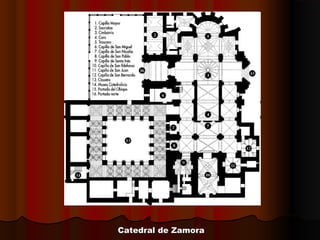 Catedral de ZamoraCatedral de Zamora
 