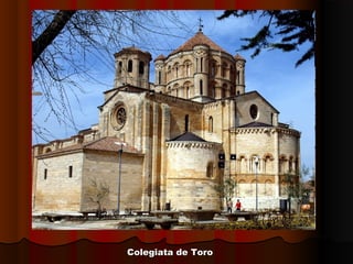 Colegiata de ToroColegiata de Toro
 