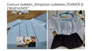 Concurs Judeten_Simpozion Judetean?TEHNIC? ?I
CREATIVITATE
 