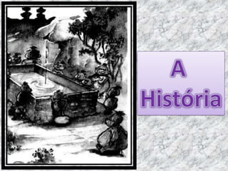 A História