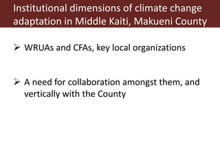 How landscape level governance and land use planning are connected: Insights from case studies in Marsabit, Isiolo and Makueni