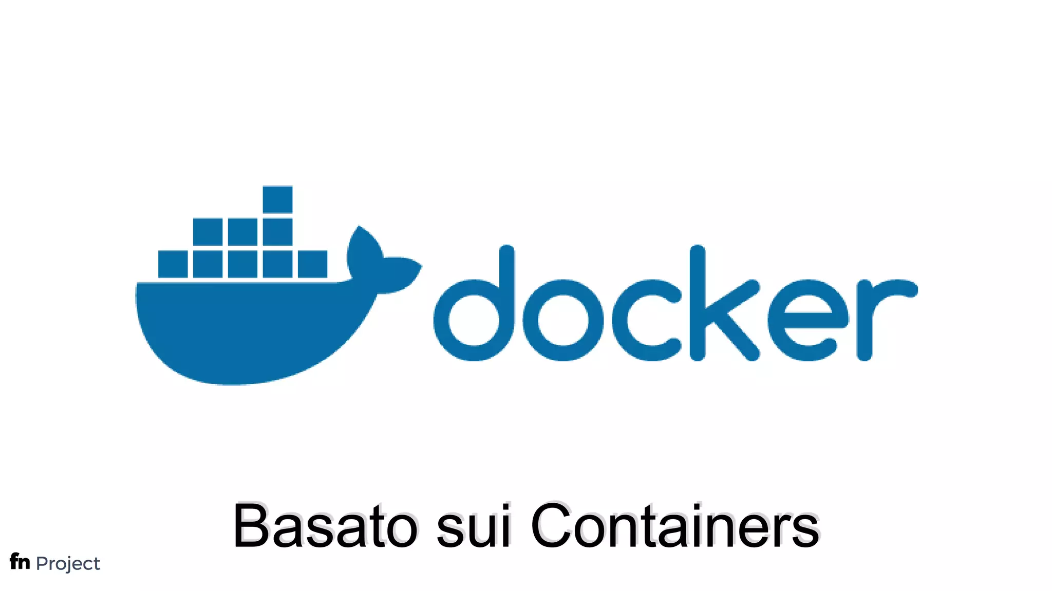 Basato sui Containers