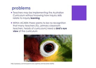 Inquiry learning and the Australian Curriculum | PDF