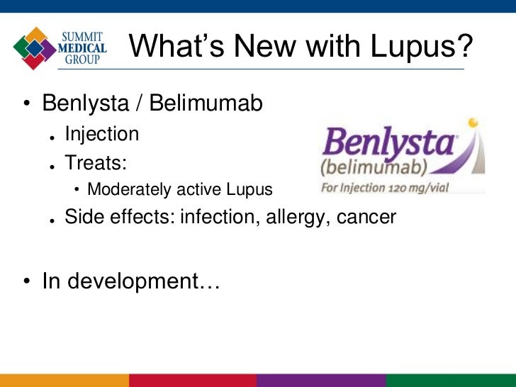 Can Benlysta Cause Lupus? – Benlysta (Belimumab): Side Effects, Uses ...