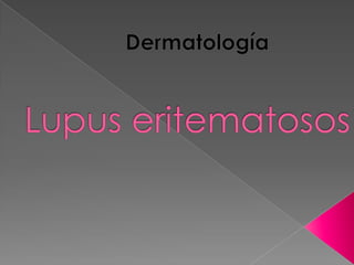 Lupus eritematoso discoide (3)