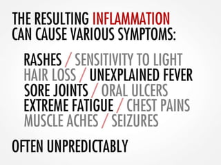 Systemic Lupus: An Overview