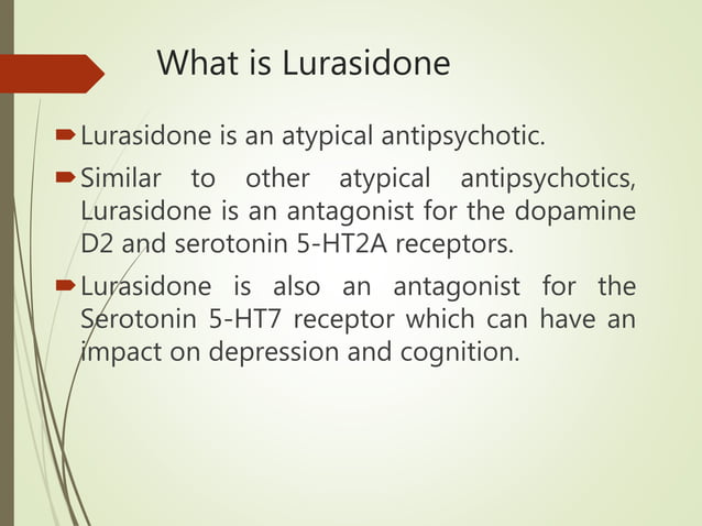 Lurasidone dr noor giasuddin | PPT