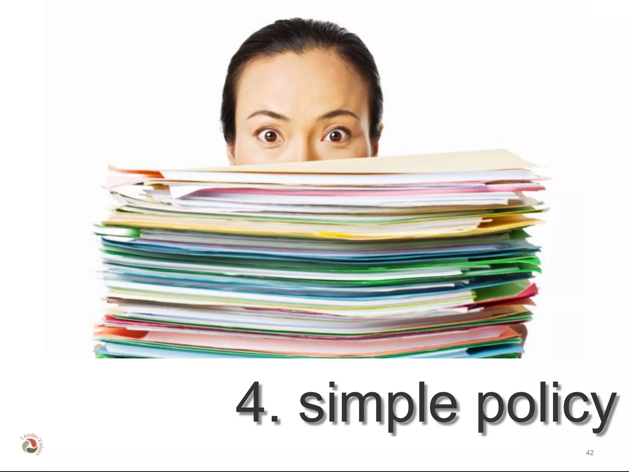 4. simple policy
              42
 