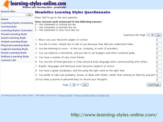 http://www.learning-styles-online.com/
 