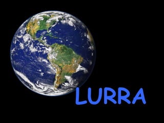 LURRA

 