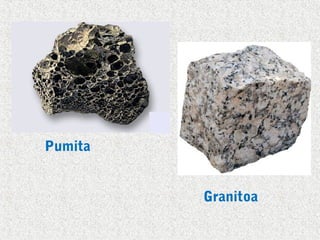 Pumita
Granitoa

 