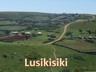 Talking Stories in Lusikisiki District, Eastern Cape, South Africa