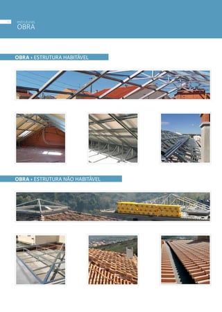 OBRA › ESTRUTURA HABITÁVEL
OBRA › ESTRUTURA NÃO HABITÁVEL
estruturas
OBRA
42
 