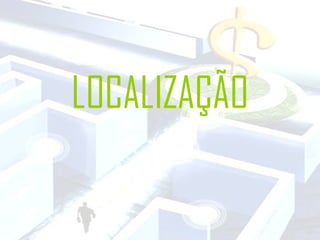LOCALIZAÇÃO 