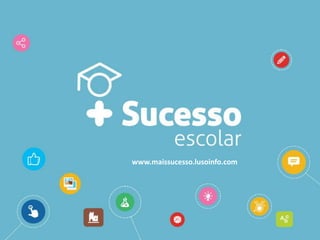 www.maissucesso.lusoinfo.com
 