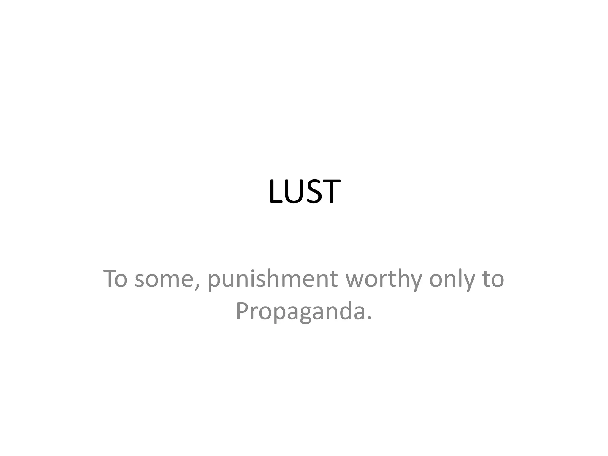 What is Lust PPT