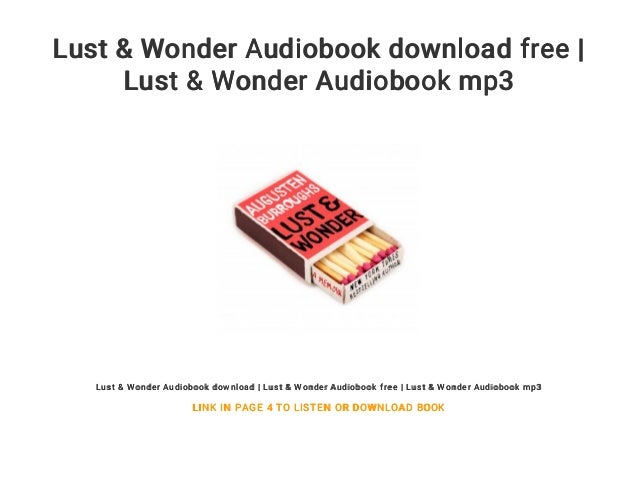 Lust Wonder Audiobook Download Free Lust Wonder Audiobook Mp3